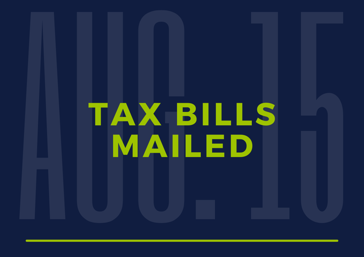 Tax bills mailed Aug 15