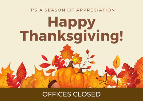 Happy Thanksgiving (Offices Closed)