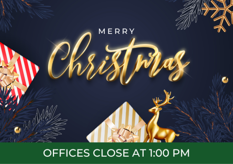 Merry Christmas (Offices close at 1pm)