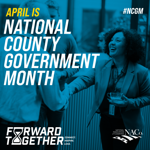 April is National County Government Month