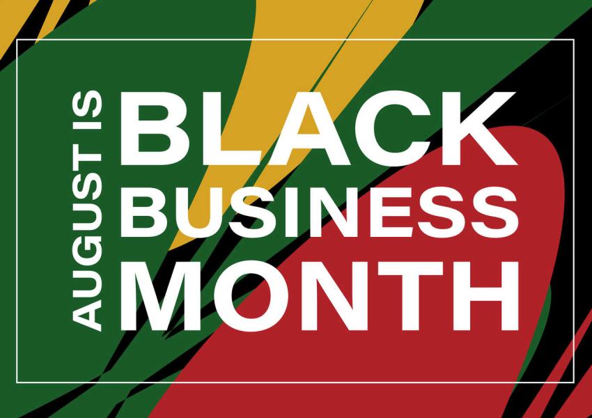 August is Black Business Month