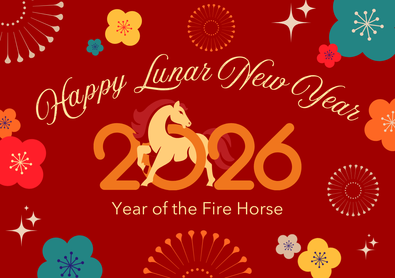 2026 Lunar New Year: Year of the Fire Horse